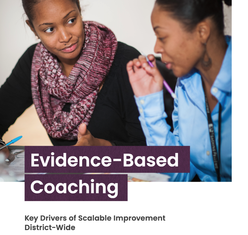 Evidence-Based Coaching: Key Drivers of Scalable Improvement District-Wide