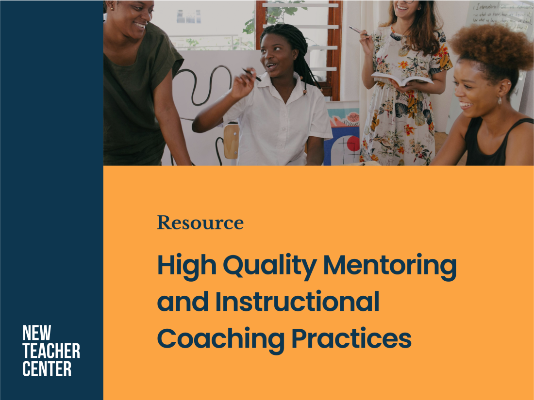 High Quality Mentoring and Instructional Coaching Practices Report Cover