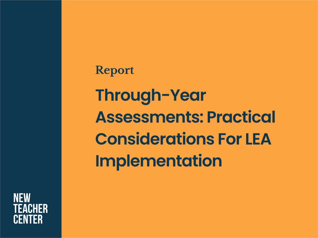 Through-Year Assessments: Practical Considerations For LEA Implementation Cover