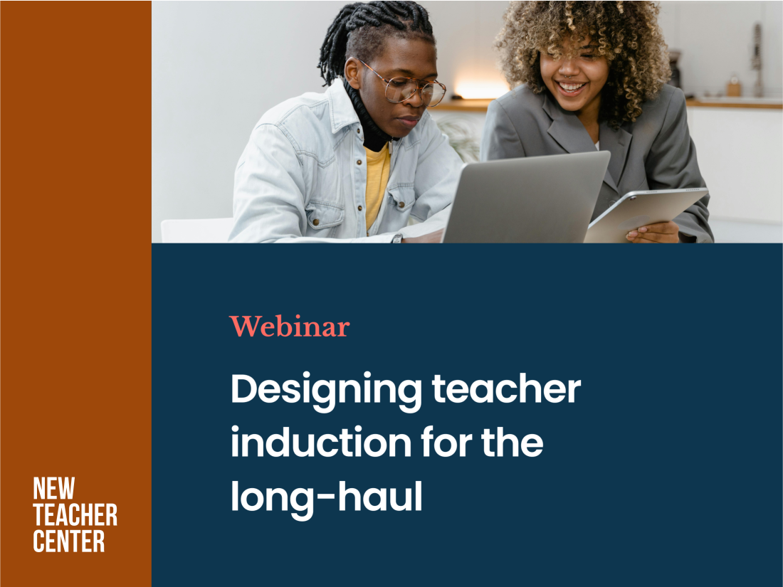 Designing teacher induction for the long-haul