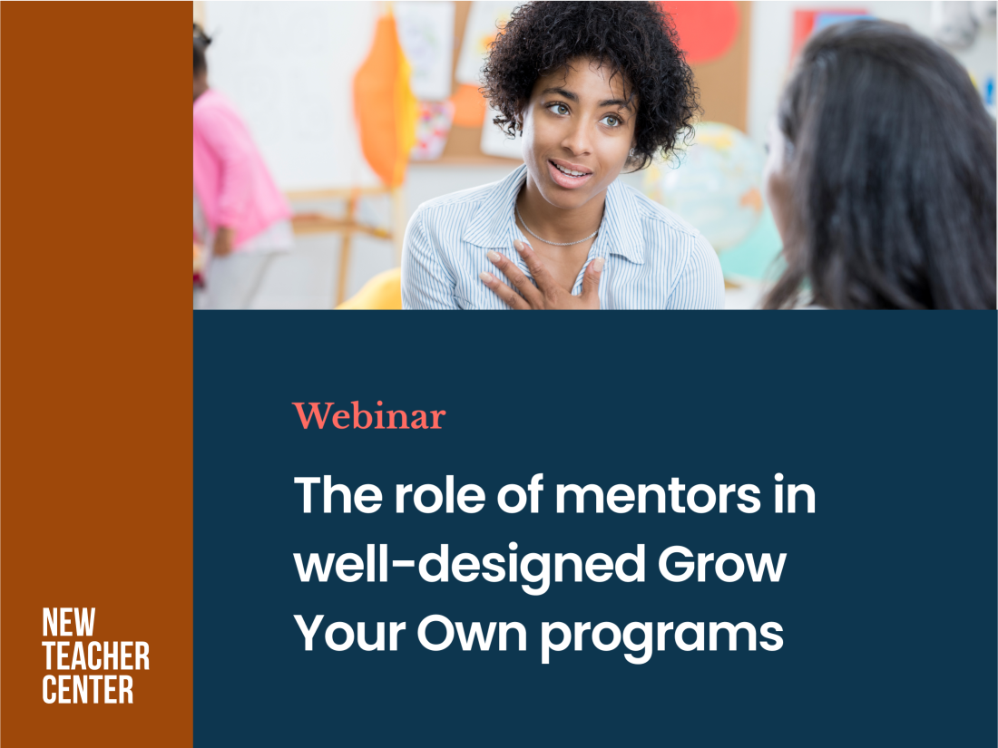 The role of mentors in well-designed Grow Your Own programs