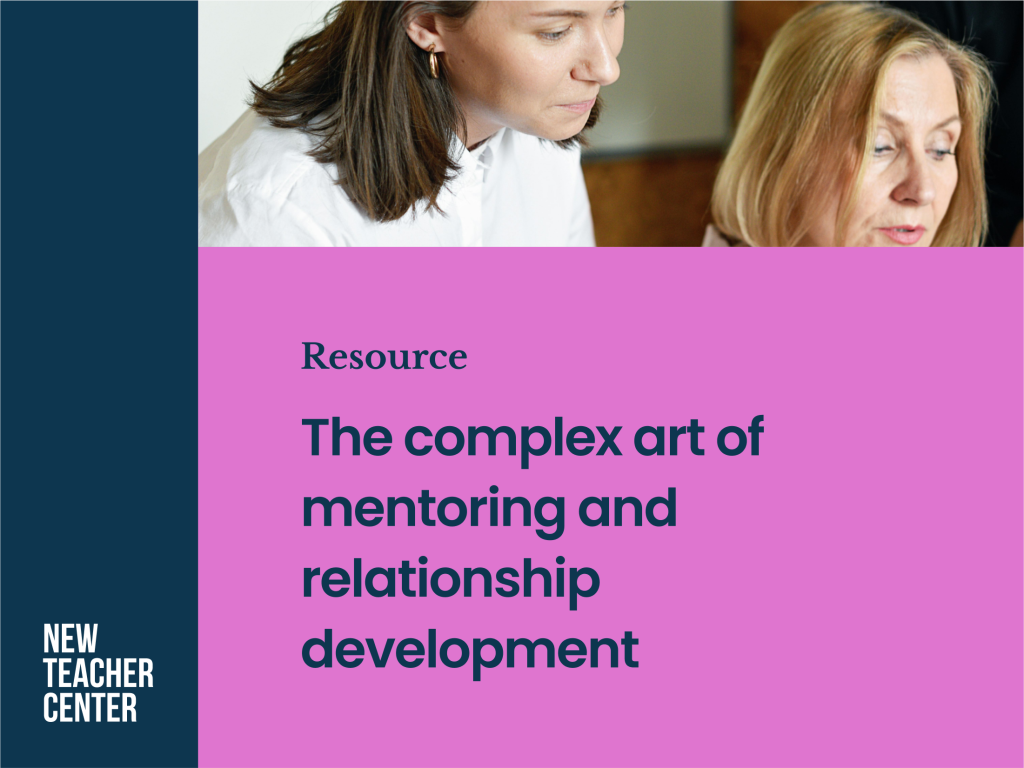 The complex art of mentoring and relationship development | Resources ...